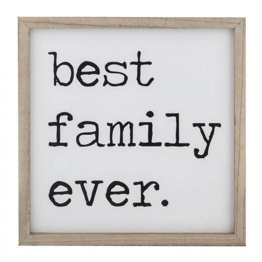 Best Family Ever Wall Plaque