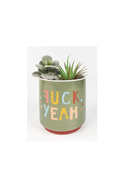 Funky Quote Planter Green | F@#k Yeah