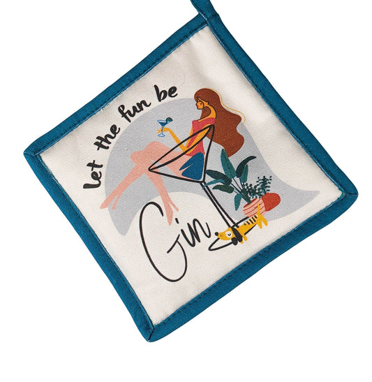 “Let the Fun Be Gin” Pot Holder